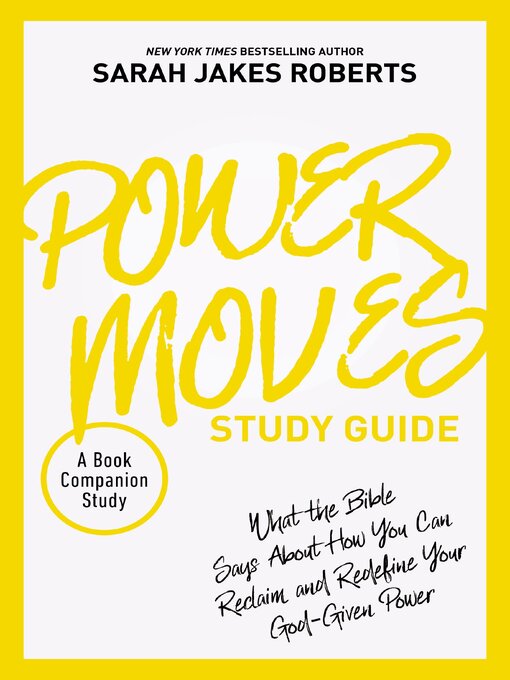 Title details for Power Moves Study Guide by Sarah Jakes Roberts - Available